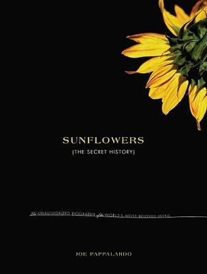 Sunflowers: A Secret History