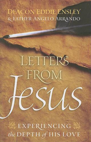 Letters from Jesus: Experiencing the Depth of His Love