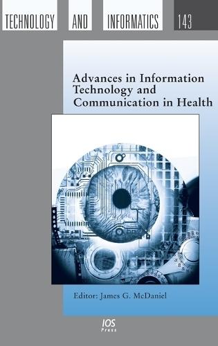 Advances in Information Technology and Communication in Health