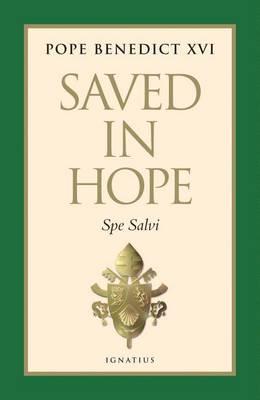Saved in Hope: Spe Salve