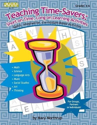Teaching Time-Savers: Short on Time, Long on Learning Activities