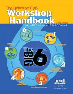 The Definitive Big6 Workshop Handbook, 3rd Edition