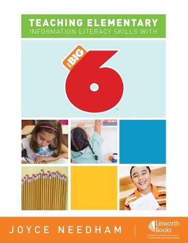 Teaching Elementary Information Literacy Skills with the Big6™