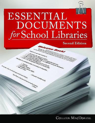 Essential Documents for School Libraries, 2nd Edition