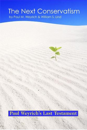 The Next Conservatism