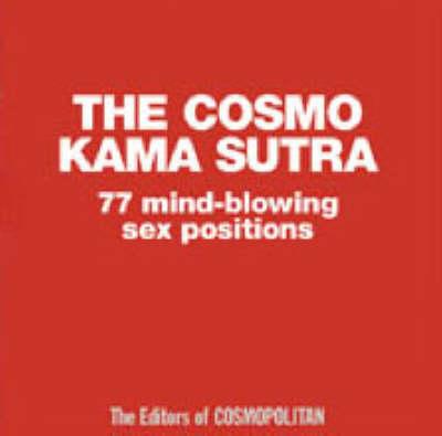 COSMOPOLITAN COSMO KAMA SUTRA