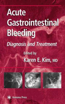 Acute Gastrointestinal Bleeding: Diagnosis and Treatment