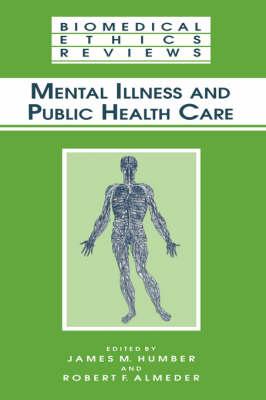 Mental Illness and Public Health Care