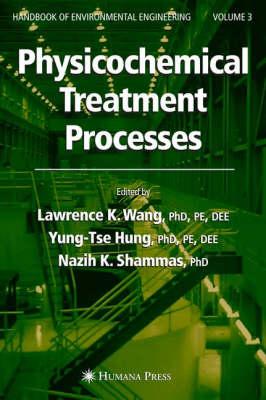 Physicochemical Treatment Processes: Volume 3