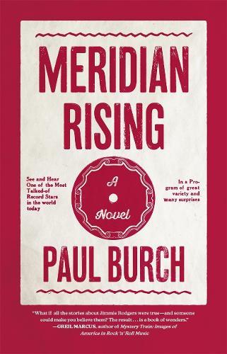 Meridian Rising: A Novel