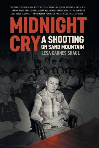 Midnight Cry: A Shooting on Sand Mountain