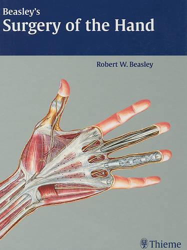 Beasley's Surgery of the Hand