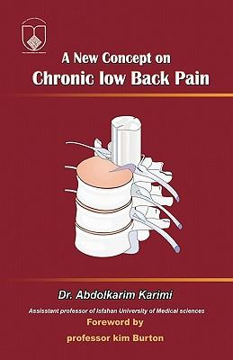 A New Concept in Chronic Low Back Pain