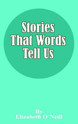 Stories That Words Tell Us