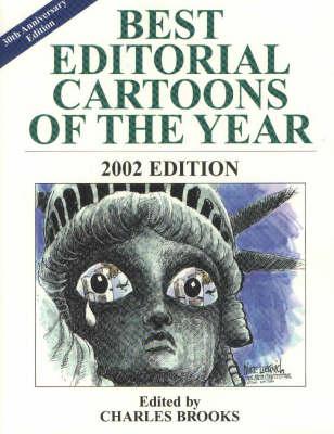 Best Editorial Cartoons of the Year: 2002 Edition