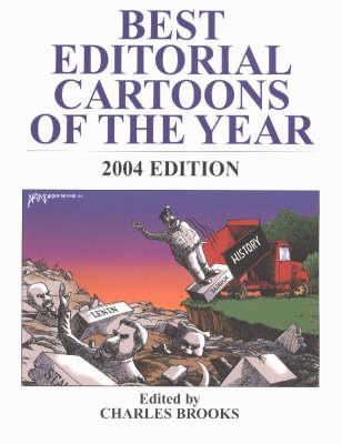 Best Editorial Cartoons of the Year: 2004 Edition