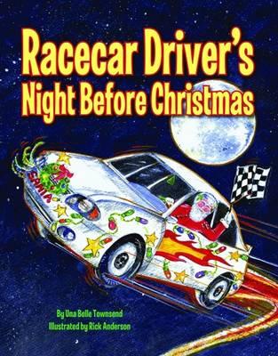 Racecar Driver's Night Before Christmas
