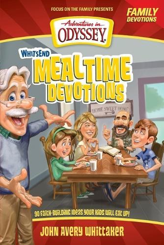 Adventures in Odyssey Books: 90 Faith-Building Ideas Your Kids Will Eat Up!