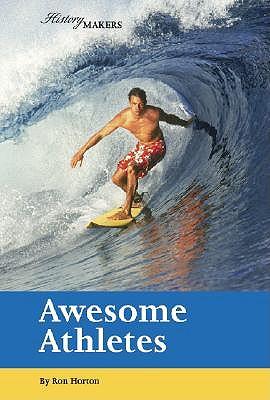 History Makers: Awesome Athletes