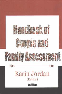 Handbook of Couple and Family Assessment