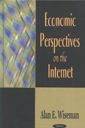 Economics Perspectives on the Internet
