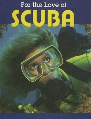 For the Love of Scuba