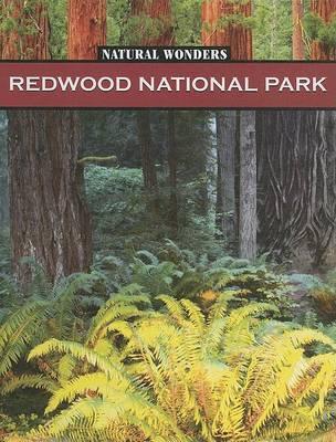 Redwood National Park: Forest of Giants