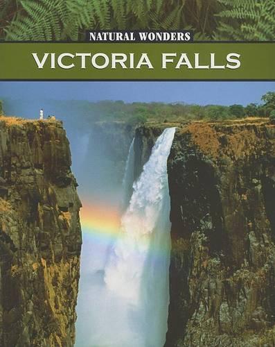 Victoria Falls: One of the World's Most Spectacular Waterfalls