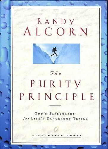 The Purity Principle: God's Guardrails on Life's Dangerous Roads