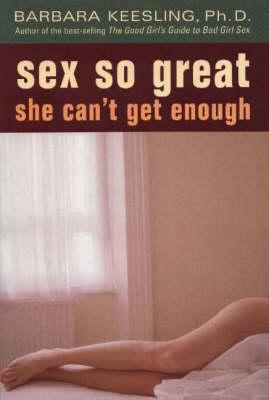 Sex So Great She Can't Get Enough