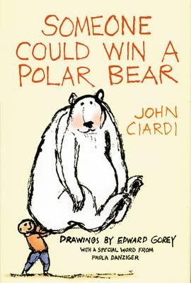 Someone Could Win a Polar Bear