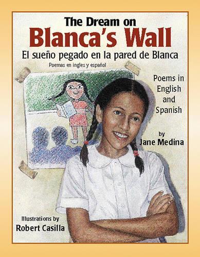 Dream on Blanca's Wall, The