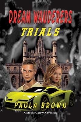 Dream Wanderers Trials Book 3