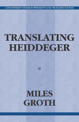 Translating Heidegger