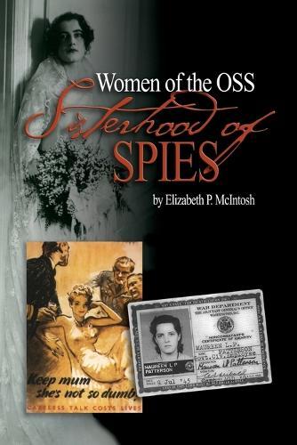 Sisterhood of Spies: The Women of the Oss
