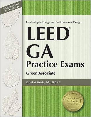 Leed Ga Practice Exams: Green Associate