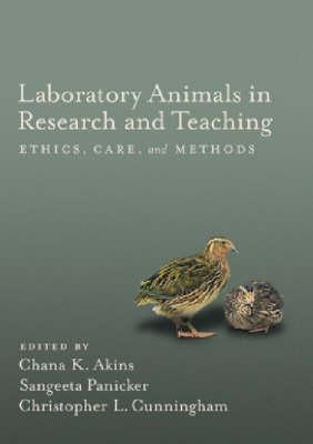 Laboratory Animals in Research and Teaching: Ethics, Care, and Methods
