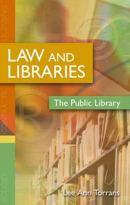 Law and Libraries: The Public Library
