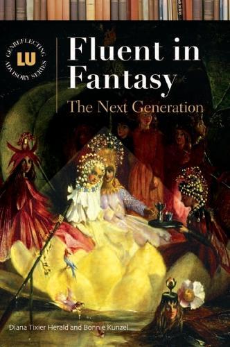 Fluent in Fantasy: The Next Generation