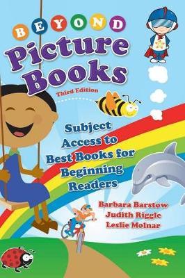 Beyond Picture Books: Subject Access to Best Books for Beginning Readers