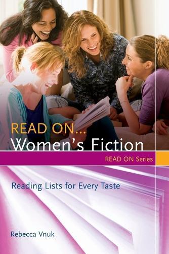 Read On…Women's Fiction: Reading Lists for Every Taste