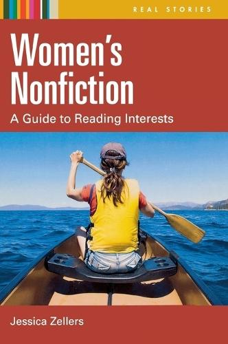 Women's Nonfiction: A Guide to Reading Interests