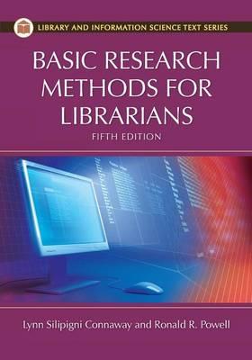 Basic Research Methods for Librarians, 5th Edition