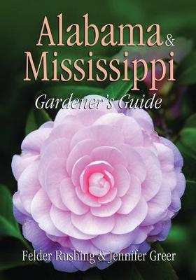 Alabama & Mississippi Gardener's Guide