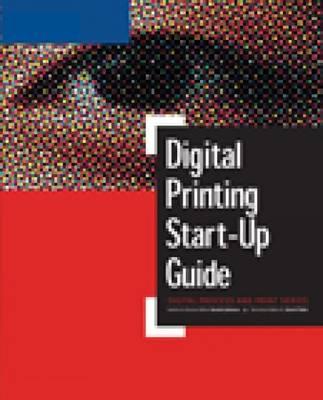 Digital Printing Start Up Guide