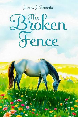 The Broken Fence: Silvery Flash