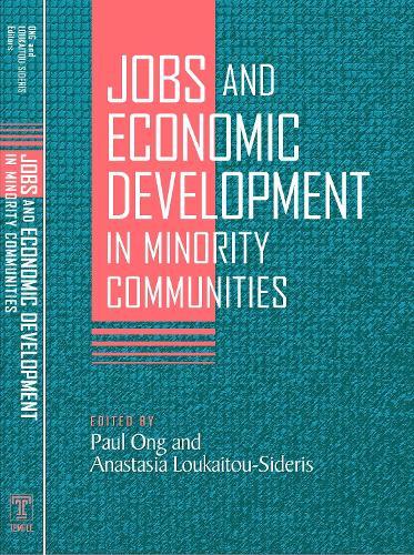 Jobs and Economic Development in Minority Communities