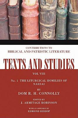 The Liturgical Homilies of Narsai