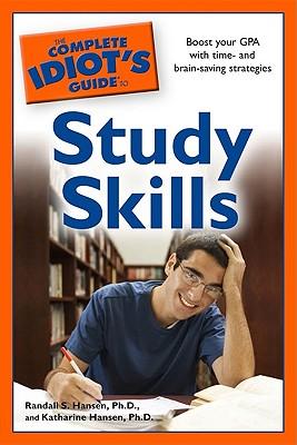 The Complete Idiot's Guide to Study Skills