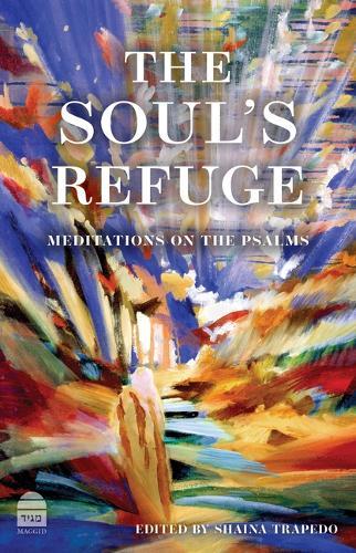 The Soul's Refuge: Meditations on the Psalms
